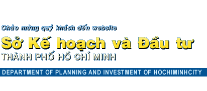 Chao mung quy khach den website So Ke hoach va Dau tu TP. Ho Chi Minh - Department of planning and investment of HoChiMinh city
